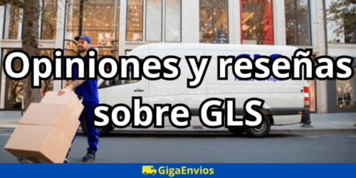 Opiniones reseñas y reclamaciones sobre GLS